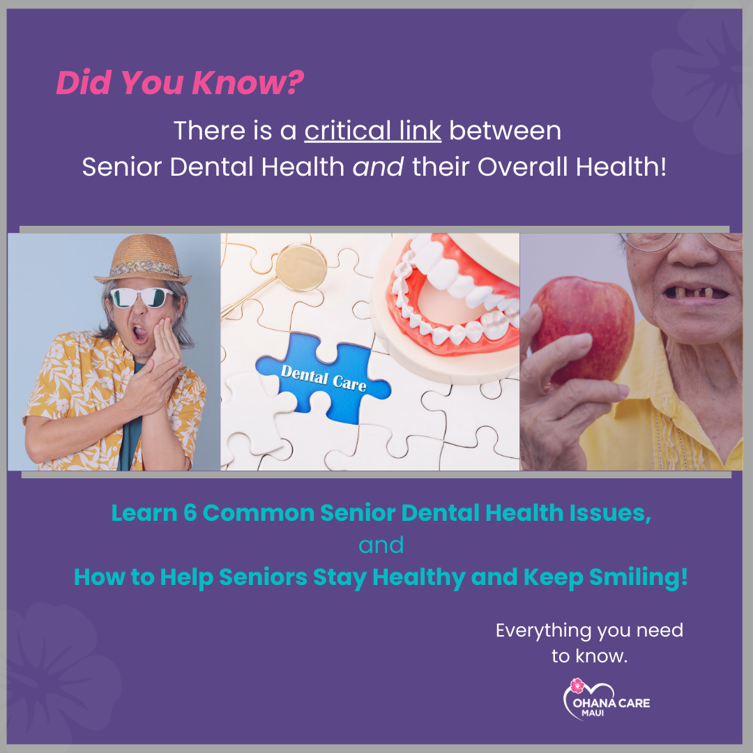 Learn the Hidden Dangers of Poor Senior Dental Health