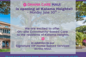We’re Expanding! Now Offering Community-based Care Services at Kalama Heights